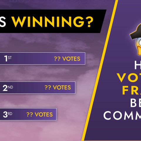 Thumbnail Image of Voting HEATS UP!  Who’s Winning? Fraud? Your LAST Chance to Vote!