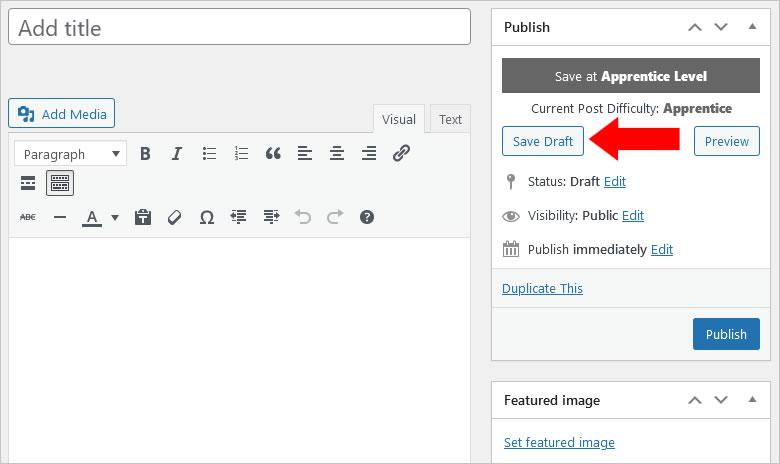WordPress - Post-Settings - Publish - Save Draft button