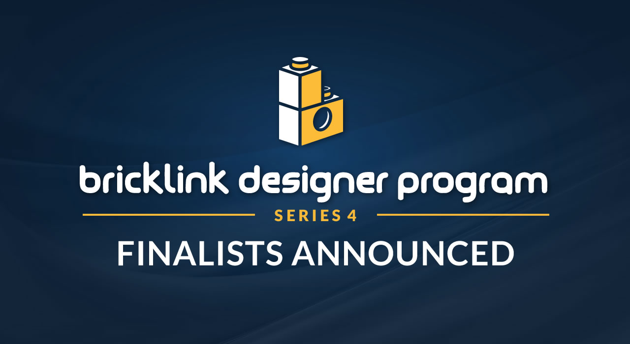 BrickLink Designer Program Series 4 Finalists