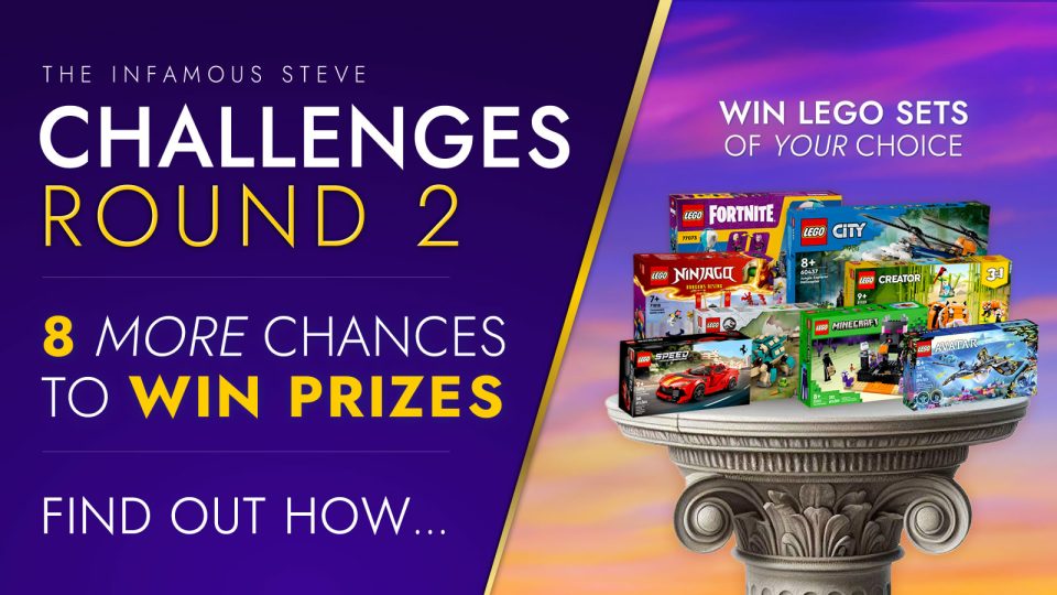 Infamous Steve Challenges Round 2