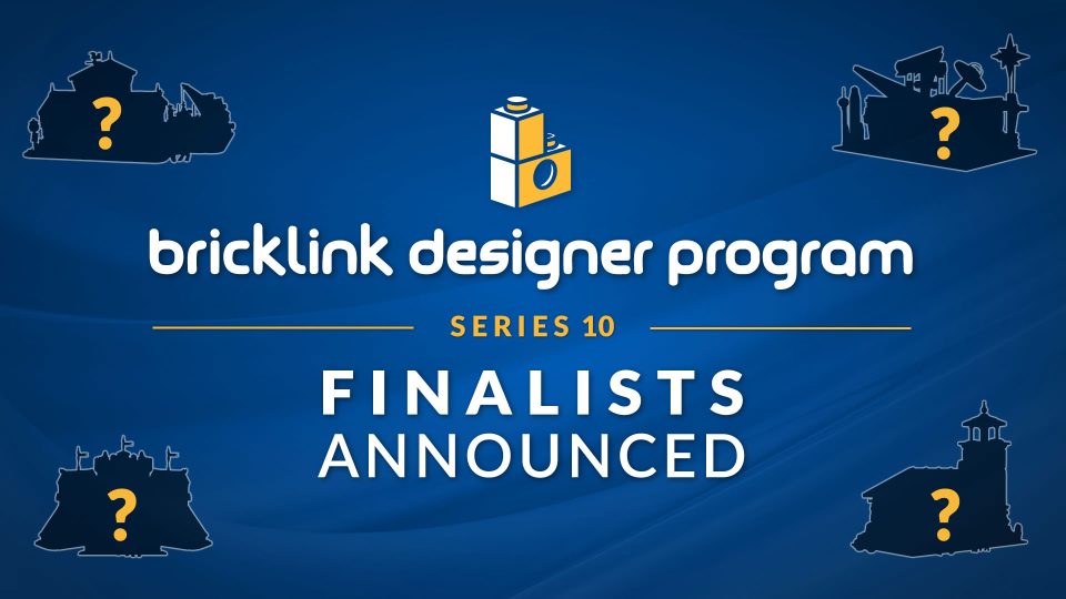 Finalists of BrickLink Designer Program Series 10