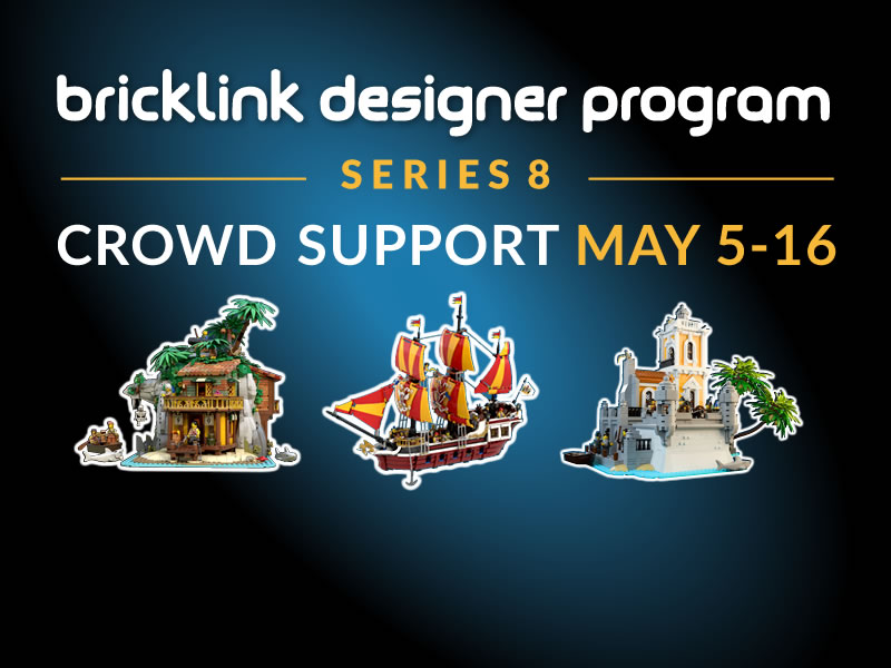 BrickLink Designer Program - Series 8 - Crowd Support - Commences